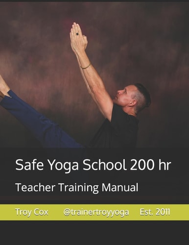 Safe Yoga School 200 Teacher Training Manual