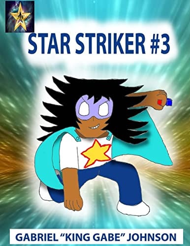 Star Striker #3 Strike of the Star Part 3