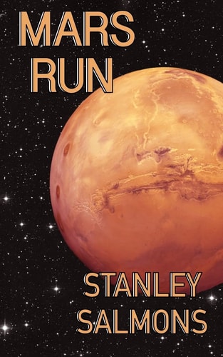 Mars Run 2nd Book in The Planetary Trilogy