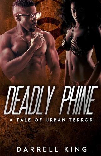 Deadly Phine A Tale of Urban Terror