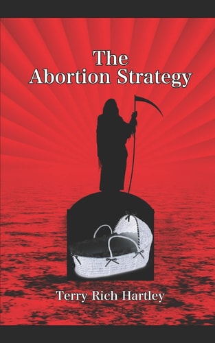 The Abortion Strategy A Gus Bolderjack Novel