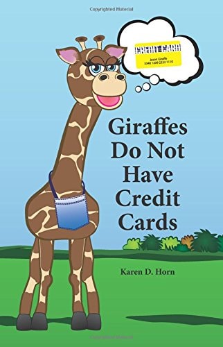 Giraffes Do Not Have Credit Cards