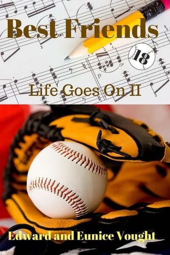 Best Friends 18 Life Goes On II