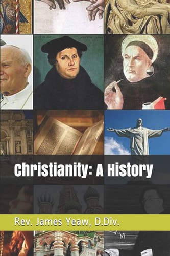Christianity A History
