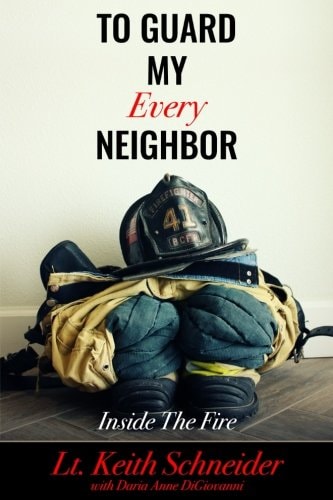 To Guard My Every Neighbor Inside the Fire