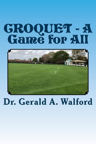 CROQUET - a Game for All