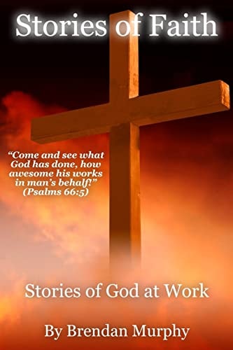 Stories of Faith Stories of God at Work