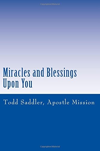 Miracles and Blessings Upon You