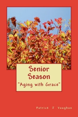 Senior Season Aging with Grace