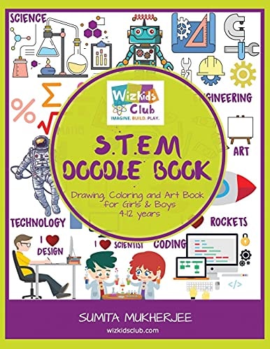STEM Doodle Book Drawing, Coloring and Art Book for Kids 4-12 Years