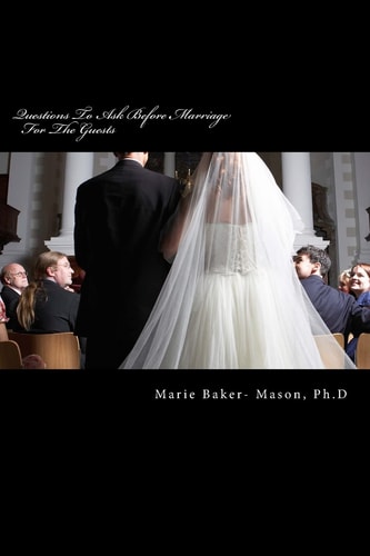 Questions To Ask Before Marriage For The Guests