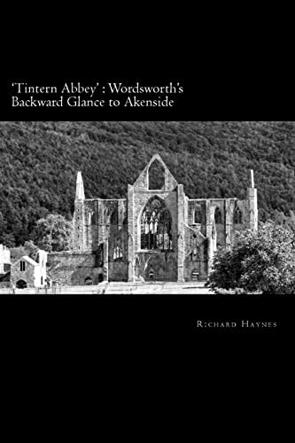 'Tintern Abbey' Wordsworth's Backward Glance to Akenside