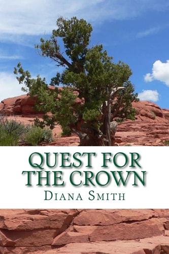 Quest for the Crown A Leukemia Survivor's Memoir of a Miracle