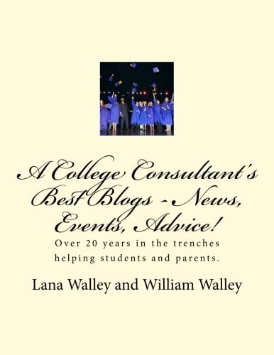 A College Consultant's Best Blogs - News, Events, Advice! Over 20 Years in The Trenches Finding Scholarships