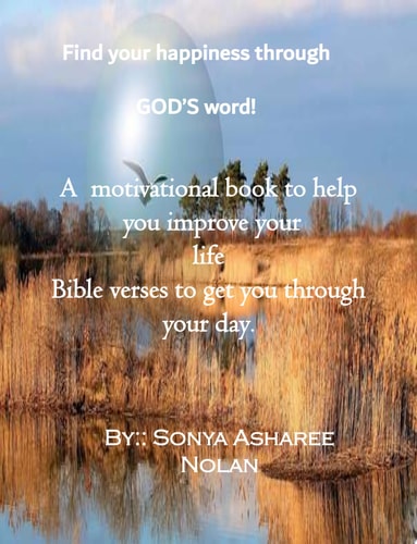 Find your happiness through GOD'S word! Bible verses to get you through your Day