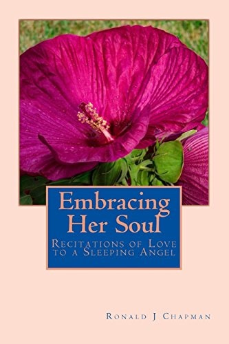 Embracing Her Soul Recitations of Love to a Sleeping Angel