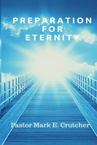 Preparation For Eternity