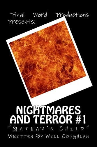 Nightmares and Terror #1 Gathar's Child