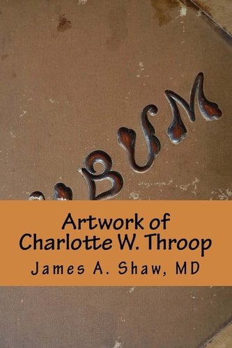 Artwork of Charlotte W. Throop