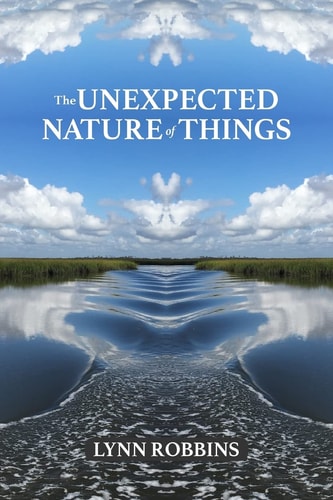 The Unexpected Nature of Things