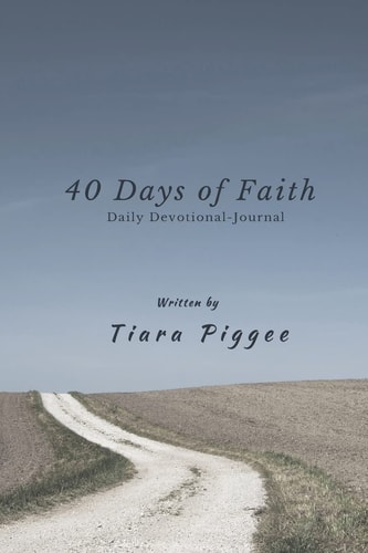 40 Days of Faith A God Help Devotional