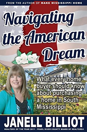 Navigating the American Dream What Every Home Buyer Should Know about Purchasing a Home in South Mississippi