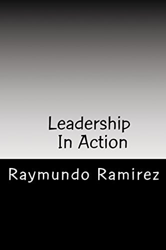 Leadership In Action Know The Secrets of the Good Leader