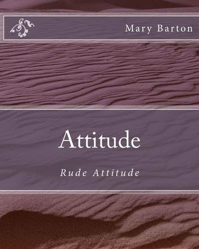 Attitude Rude Attitude