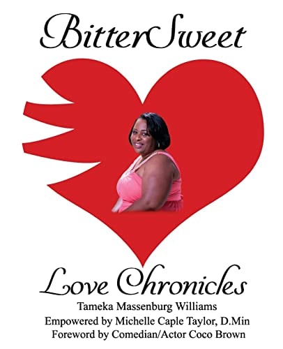 BitterSweet Love Chronicles The Good, Bad, and Uhm... of Love