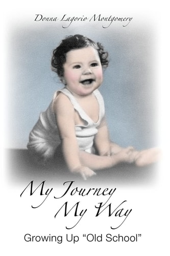 My Journey My Way Growing Up "Old School"