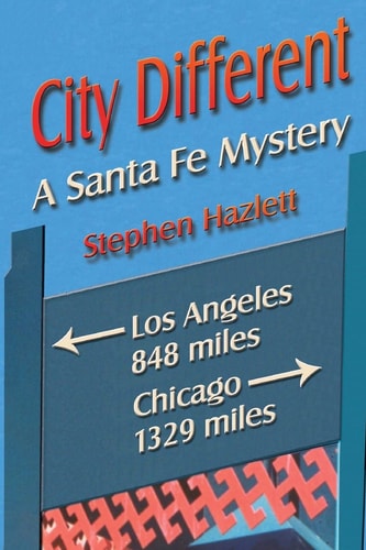 City Different A Santa Fe Mystery