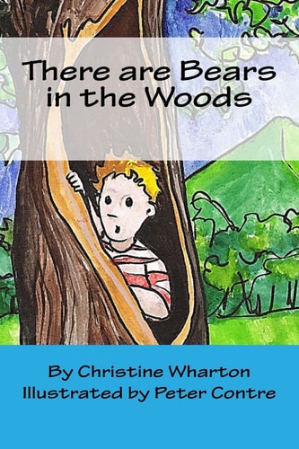 There Are Bears in the Woods
