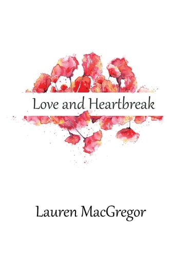 Love and Heartbreak