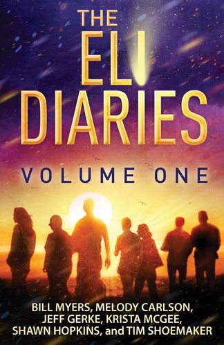 The Eli Diaries Volume One