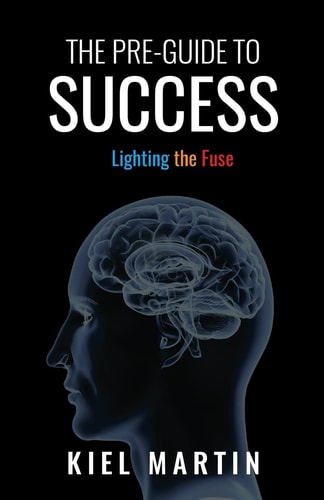 The Pre-Guide to Success Lighting the Fuse