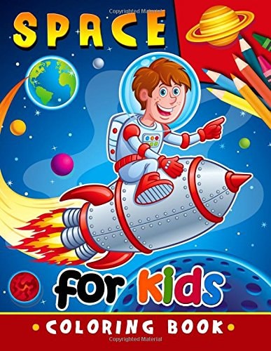 Space Coloring Book for Kids Activity Book for Boy, Girls, Kids Ages 2-4,3-5,4-8