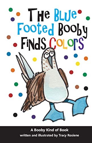 The Blue Footed Booby Finds Colors!