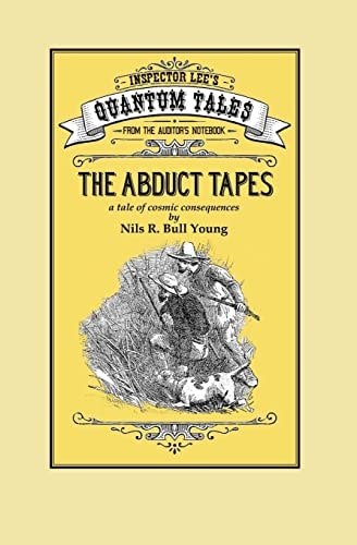The Abduct Tapes A Tale of Cosmic Consequences