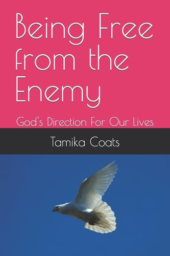 Being Free from the Enemy God's Direction For Our Lives