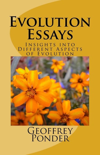 Evolution Essays Insights Into Different Aspects of Evolution