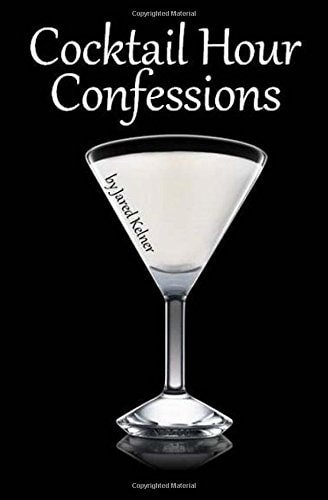 Cocktail Hour Confessions