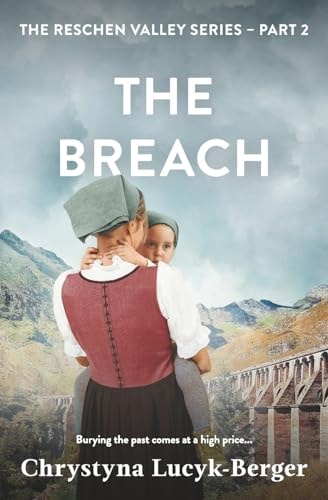 The Breach A Reschen Valley Novel 2