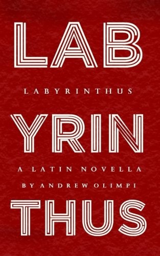 Labyrinthus A Latin Novella