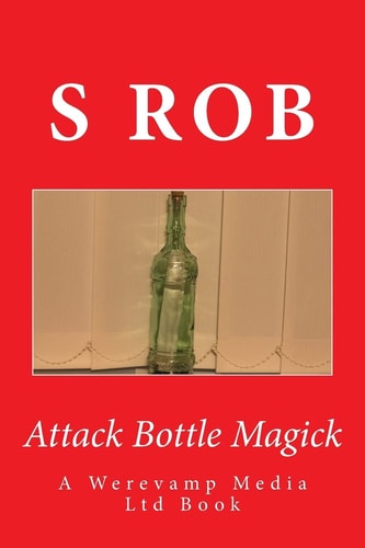 Attack Bottle Magick