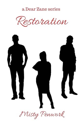 Dear Zane Restoration