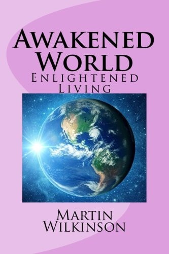 Awakened World Enlightened Living