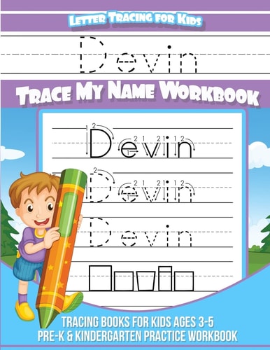 Devin Letter Tracing for Kids Trace My Name Workbook Tracing Books for Kids Ages 3 - 5 Pre-K and Kindergarten Practice Workbook