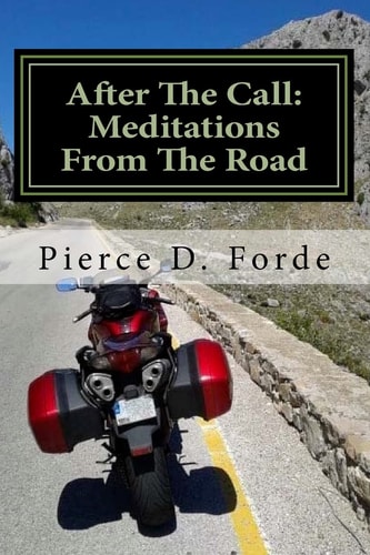 After The Call Meditations From The Road