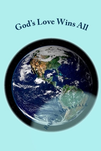 God's Love Wins All All of Rob Bell's Questions Answered!
