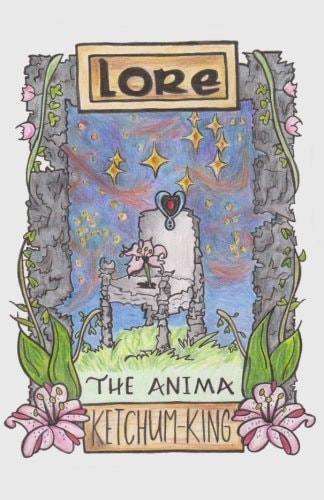 Lore The Anima